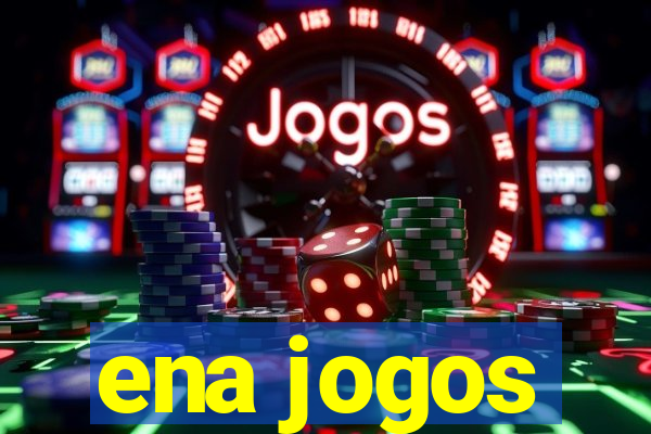 ena jogos